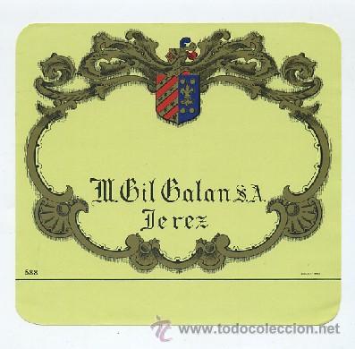 Etiquetas antiguas: ETIQUETA VINO M. GIL GALAN S.A.-JEREZ DE LA FRONTERA  (ET-233,9)