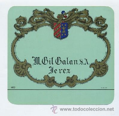 Etiquetas antiguas: ETIQUETA VINO M. GIL GALAN S.A.-JEREZ DE LA FRONTERA (ET-234,8)