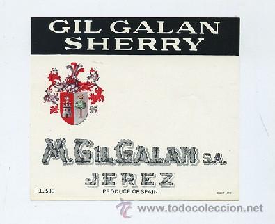 Etiquetas antiguas: ETIQUETA VINO GIL GALAN SHERRY.-M. GIL GALAN S.A.-JEREZ  (ET-237,20)