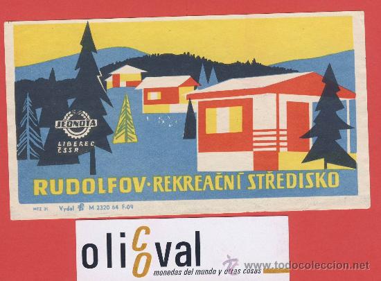 Etiquetas antiguas: Etiqueta Hotel -CHESCOLOVAQUIA-REPUBLICA CHECA-HOTEL  RUDOLFOW-STREDISKO-DATADA- ILUSTRACION  P,FORM