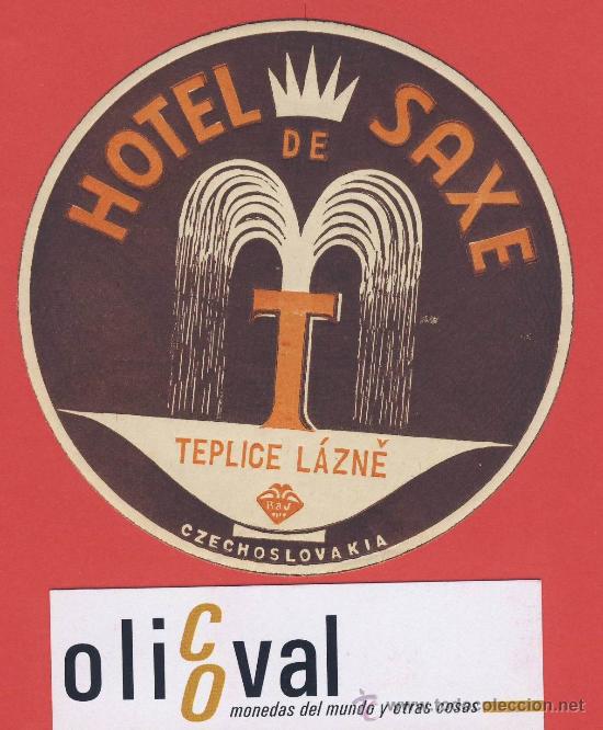Etiquetas antiguas: Etiqueta Hotel -CHESCOLOVAQUIA-REPUBLICA CHECA-HOTEL DE SAXE- ILUSTRACION 95 mm