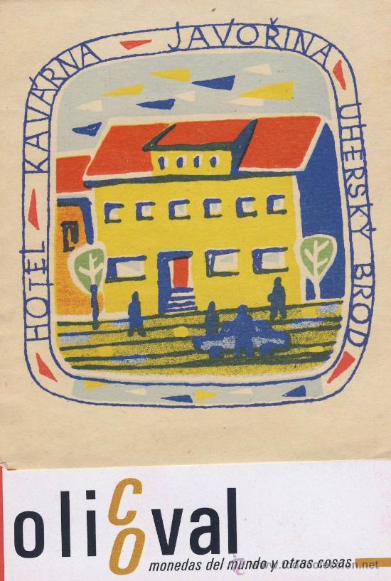 Etiquetas antiguas: ETIQUETA HOTEL  -  ESLOVENIA-HOTEL KAVA&acute;RNA-  ANTES -CSSR-CHESCOLOVAQUIA-JOVARINA-85X95 mm