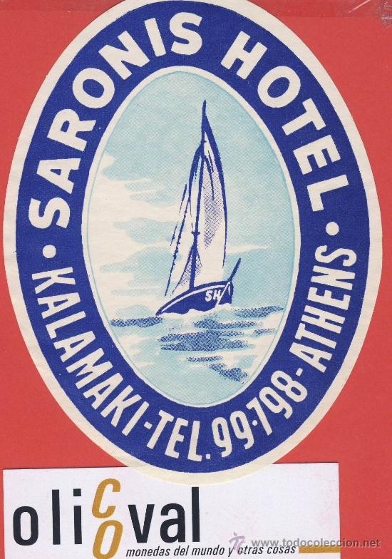 Etiquetas antiguas: ETIQUETA HOTEL  - GRECIA-HOTEL SARONIS-ATH&Eacute;NES-ILUSTRACION- HUECO-DATADA-OVAL120mm