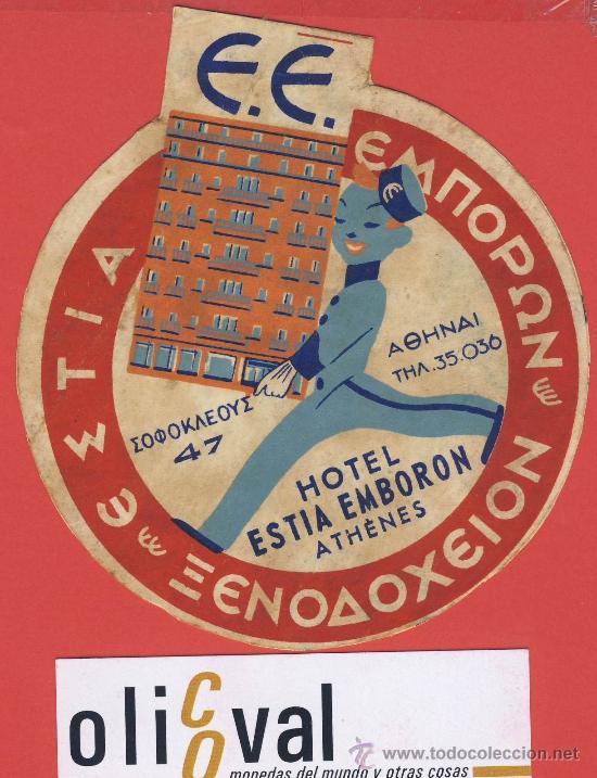 Etiquetas antiguas: ETIQUETA HOTEL  - GRECIA-HOTEL ESTIA EMBORON-ATH&Eacute;NES-ILUSTRACION- HUECO-DATADA-TROQUEL-114  mm