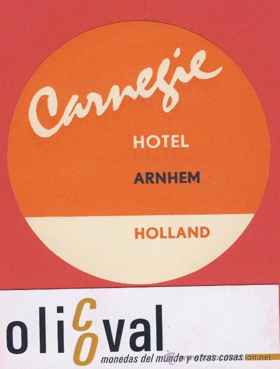 Etiquetas antiguas: ETIQUETA HOTEL  -HOLANDA-HOTEL CARNEGIE- ARNHEM-- HUECO- --75 mm