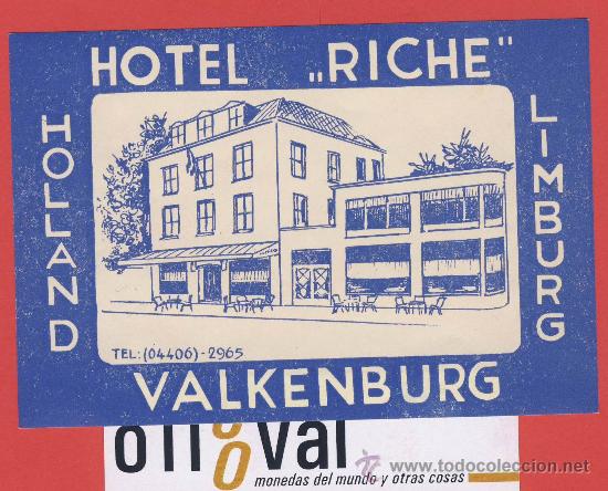 Etiquetas antiguas: ETIQUETA HOTEL - HOLANDA-  HOTEL RICHE-LIMBURG - - ILUSTRACION  HUECO  DATADA A&Ntilde;OS 50-75X  115  mm