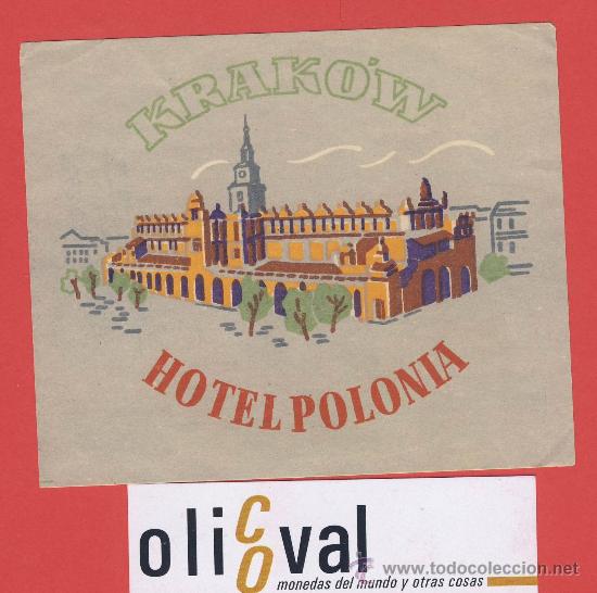 Etiquetas antiguas: Etiqueta Hotel -POLONIA - HOTE POLONIA-KRAK&Oacute;W  -ILUSTRACION HUECO - 118X 90   mm