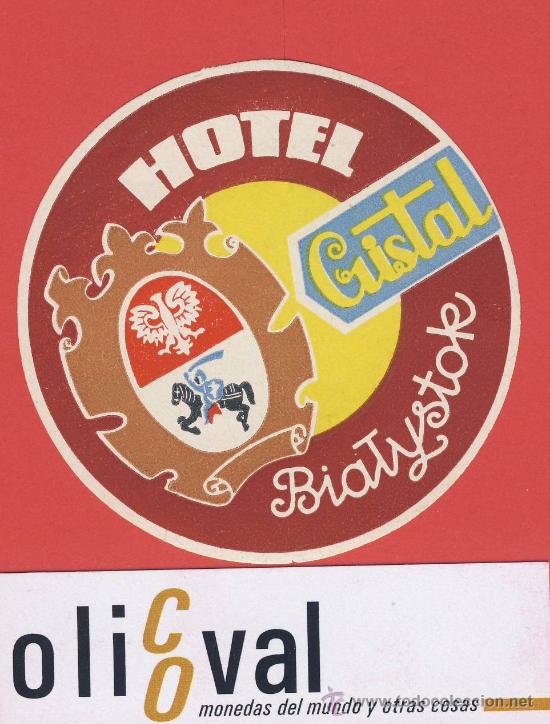Etiquetas antiguas: ETIQUETA  HOTEL -POLONIA -HOTEL CRISTAL-BIALYSTOK - ILUSTRACION  -HUECO-  - 75  mm