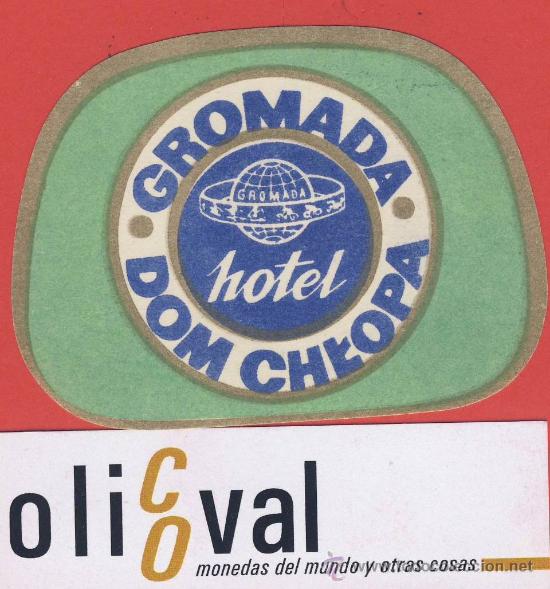 Etiquetas antiguas: ETIQUETA  HOTEL -POLONIA -HOTEL GROMADA- DOM CHLOPA-ILUSTRACION ORO  OVAL -HUECO-TROQUEL  - 80 mm