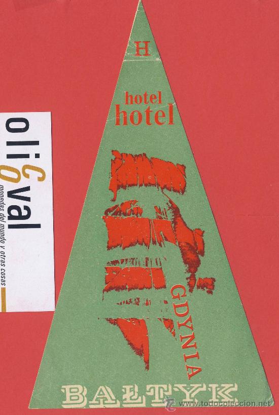 Etiquetas antiguas: ETIQUETA HOTEL -POLONIA -HOTEL GDYNIA -BALTYK-ILUSTRACION -HUECO-TROQUEL ARRUGA- 170mm