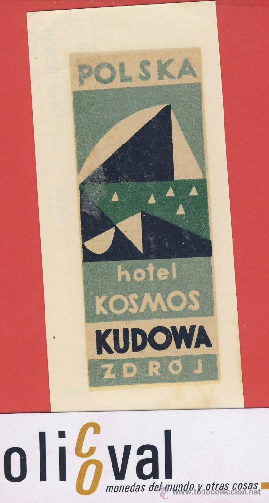 Etiquetas antiguas: ETIQUETA  HOTEL -POLONIA -HOTEL  KOSMOS -KUDOWA-ILUSTRACION  -115 X 84 mm