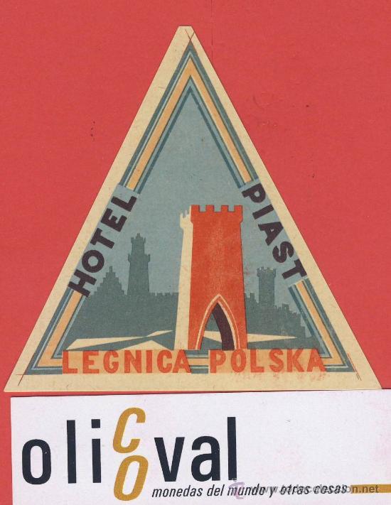 Etiquetas antiguas: ETIQUETA  HOTEL -POLONIA -HOTEL  PIAST LEGNICA -ILUSTRACION  -80mm