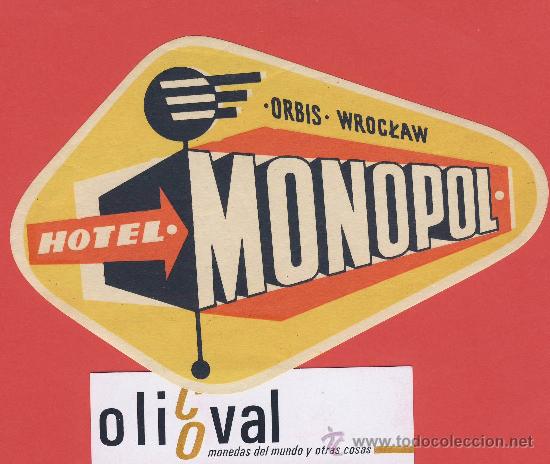 Etiquetas antiguas: ETIQUETA  HOTEL -POLONIA -HOTEL MONOPOL  -ORBIS - WROCLAW-ILUSTRACION -TROQUEL -140  mm