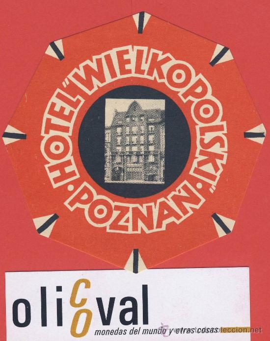 Etiquetas antiguas: ETIQUETA HOTEL- POLONIA -HOTEL WIELKOPOLSKI-ILUSTRACION FOTOGRAFICA -HUECO-TROQUEL  82 mm