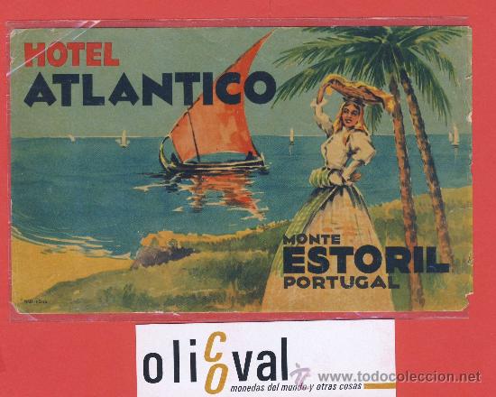 Etiquetas antiguas: ETIQUETA HOTEL- PORTUGAL - HOTEL ATLANTICO - ILUSTRACION DE MAIA-PORTO  A&Ntilde;OS 40 -HUECO 80mm
