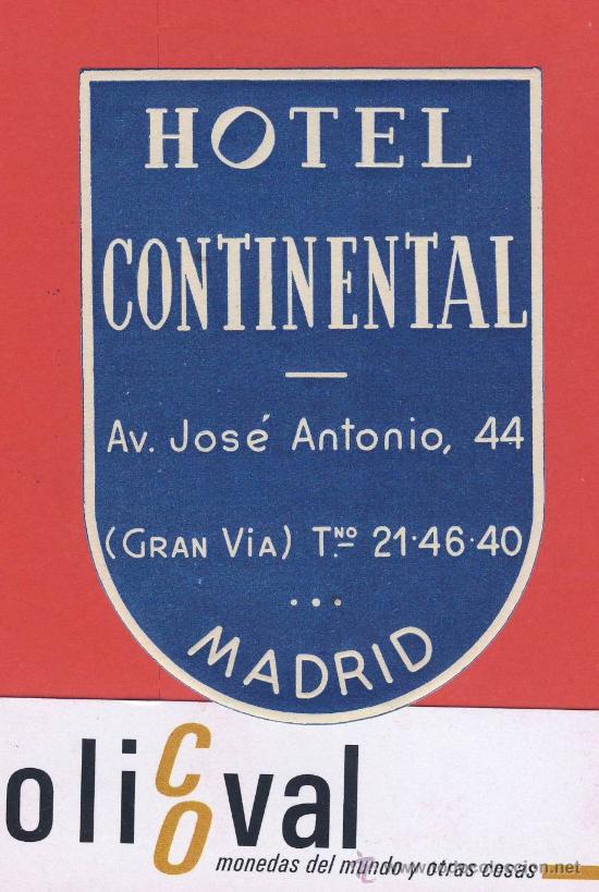 Etiquetas antiguas: etiqueta hotel  -espa&ntilde;a-hotel  continental-madrid- troquel datada de 82 mm-