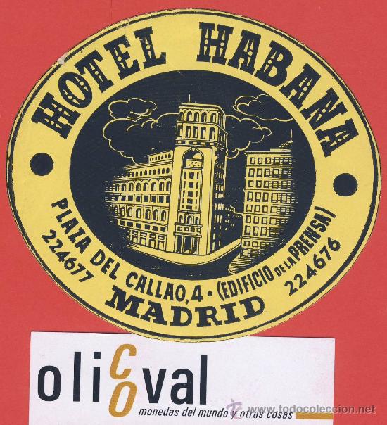 Etiquetas antiguas: etiqueta hotel  -espa&ntilde;a-hotel  habana-madrid- troquel  datada  de -98 mm-