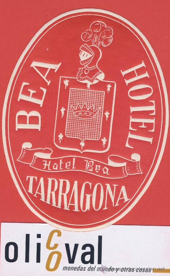 Etiquetas antiguas: etiqueta hotel -espa&ntilde;a-hotel bea -tarragona - ilustracion datada -oval 105 mm-