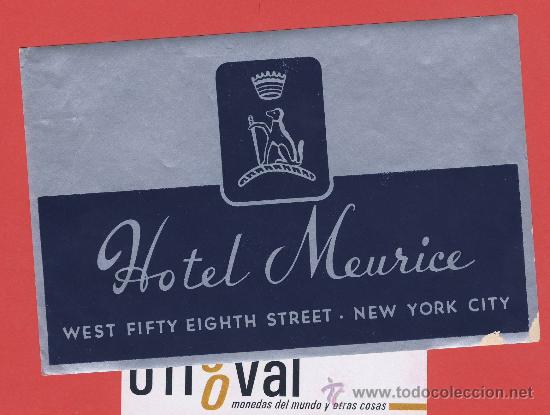 Etiquetas antiguas: etiqueta hotel-usa.-hotel meurice. - ilustracion  metalizada -new york- city- oval 135 x 90  mm-
