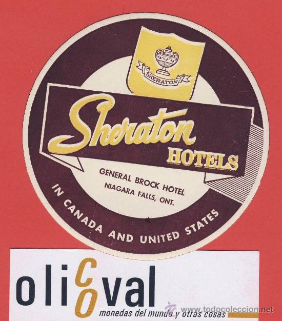 Etiquetas antiguas: ETIQUETA HOTEL - canada- sheraton  hotel-niagara - ilustracion-coleccion sheraton-