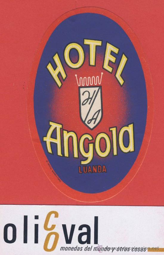 Etiquetas antiguas: ETIQUETA HOTEL -africa-angola -hotel  h/a  -luanda--ilustracion -oval 95-mm
