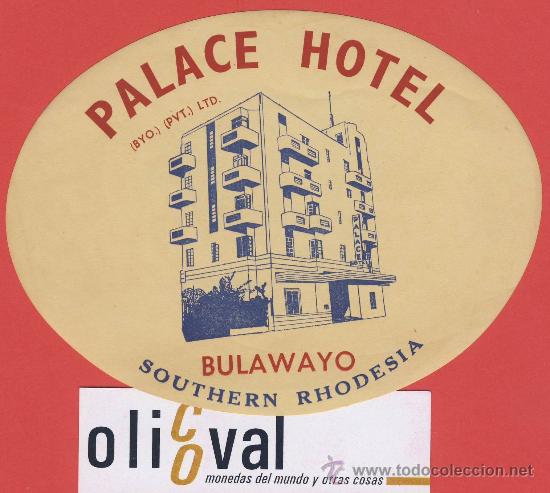 Etiquetas antiguas: ETIQUETA  HOTEL -rhodesia-palace hotel-bulawayo-  ilustracion   95 mm -
