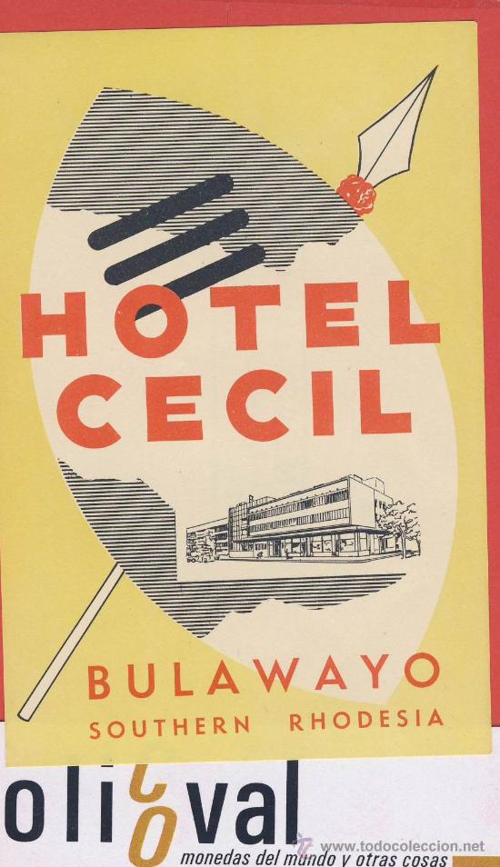 Etiquetas antiguas: ETIQUETA  HOTEL -rhodesia- hotel  cecil - bulawayo-115 x 70  ilustracion  -100 mm