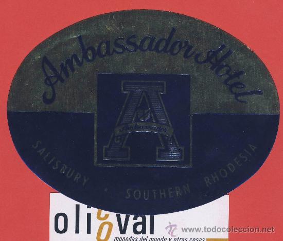 Etiquetas antiguas: ETIQUETA  HOTEL -rhodesia-ambassador hotel-salisbury - ilustracion  metalizada--oval 125
