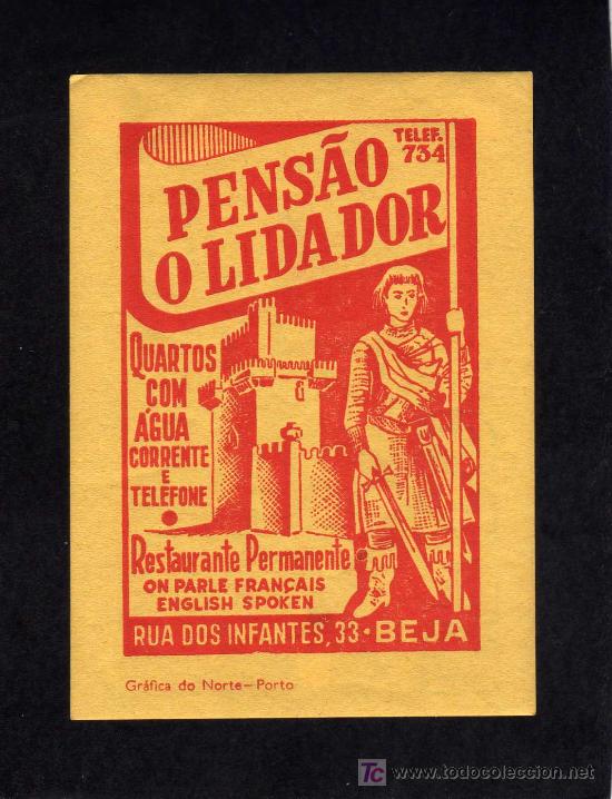Etiquetas antiguas: ETIQUETA  HOTEL - HOTEL PENSAO O LIDADOR - BEJA - PORTUGAL.