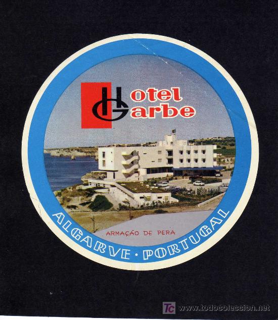 Etiquetas antiguas: ETIQUETA  HOTEL - HOTEL GARBE - ALGARVE - PORTUGAL.