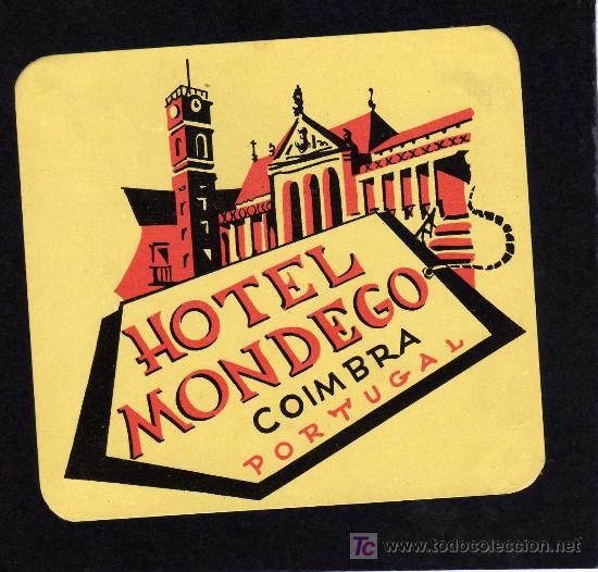 Etiquetas antiguas: ETIQUETA  HOTEL - HOTEL MONDEGO - COIMBRA - PORTUGAL.