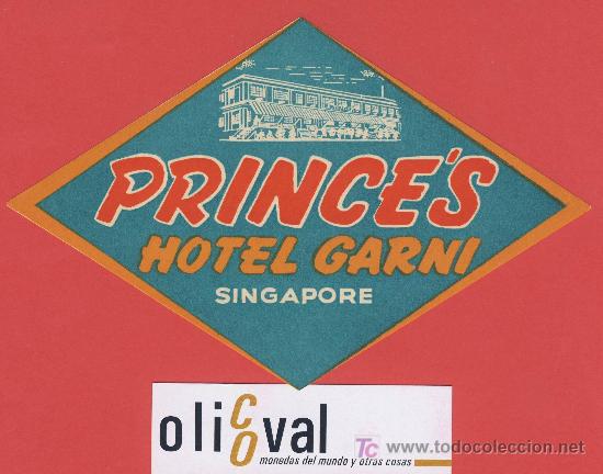 Etiquetas antiguas: ETIQUETA  HOTEL -rep. singapore- hotel garni  -prince&acute;s-ilustracion  - 160  mm -