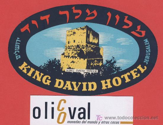 Etiquetas antiguas: ETIQUETA  HOTEL -israel-king david  hotel- jerusalen - ilustracion  - oval-120 mm -