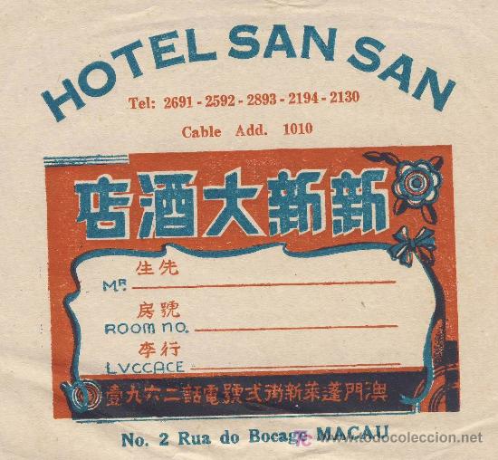 Etiquetas antiguas: Etiqueta hotel-china  - hotel san san   - macau  -  ilustracion muy datada a&ntilde;os 40 -130 x 120mm