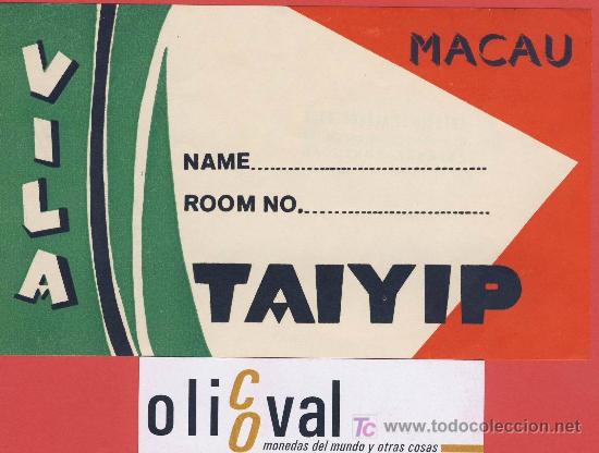 Etiquetas antiguas: Etiqueta hotel-china  - hotel  vila  -taiyip - macau  -  ilustracion  a&ntilde;os 50142 x 89  -mm