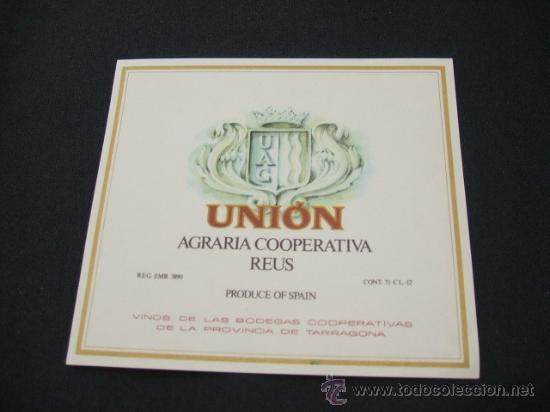 Old Labels: ETIQUETA - UNION AGRARIA COOPERATIVA - REUS -