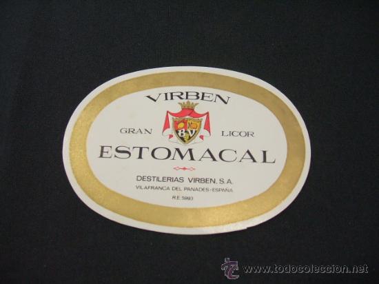 Alte Etiketten: ETIQUETA - VIRBEN - GRAN LICOR ESTOMACAL - DESTILERIAS VIRBEN -