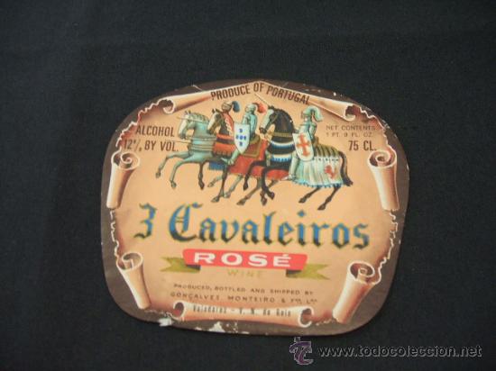 Old Labels: ETIQUETA - 3 CAVALEIROS - ROS&Eacute; - PRODUCE OF PORTUGAL -
