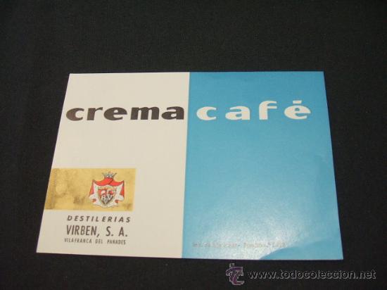 Alte Etiketten: ETIQUETA - CREMA CAFE - DESTILERIAS VIRBEN - VILAFRANCA DEL PANADES -