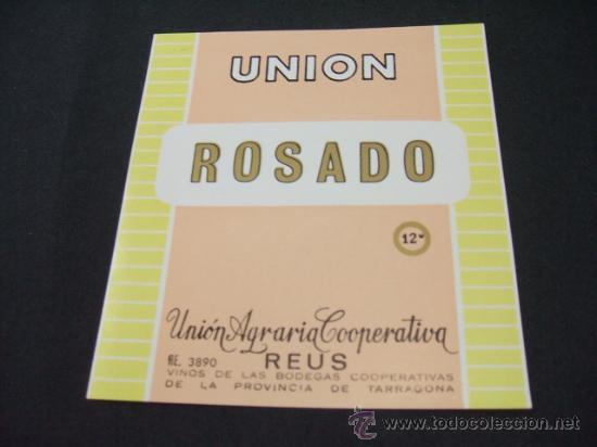 Alte Etiketten: ETIQUETA - UNION -  ROSADO -  UNON AGRARIA COOPERATIVA - REUS -