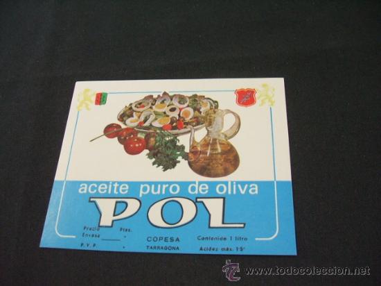 Etichette antiche: ETIQUETA - ACEITE PURO DE OLIVA - POL - COPESA - TARRAGONA