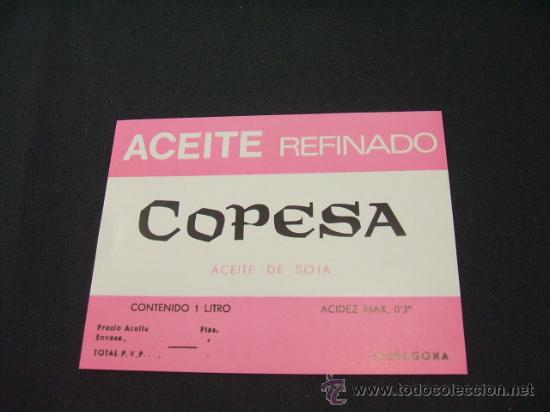 Etichette antiche: ETIQUETA - ACEITE REFINADO - COPESA - ACEITE DE SOJA - TARRAGONA -