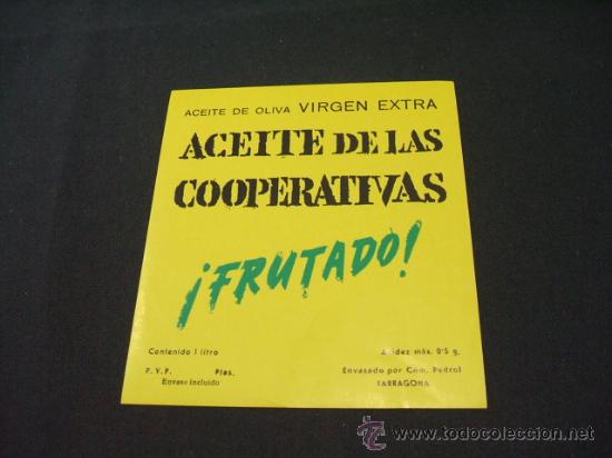 Etichette antiche: ETIQUETA - ACEITE DE LAS COOPERATIVAS - FRUTADO - TARRAGONA -