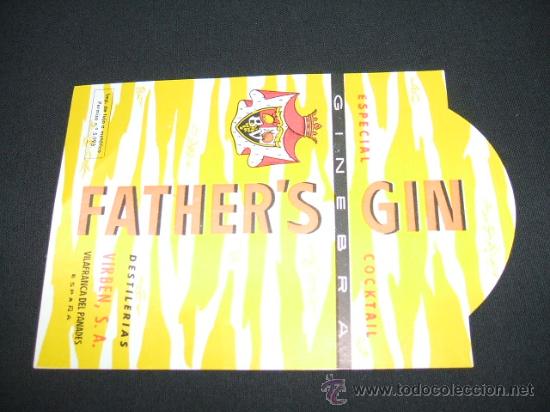 Etichette antiche: ETIQUETA - FATHER'S GIN - ESPECIAL COCKTAIL - VILAFRANCA DEL PANADES -