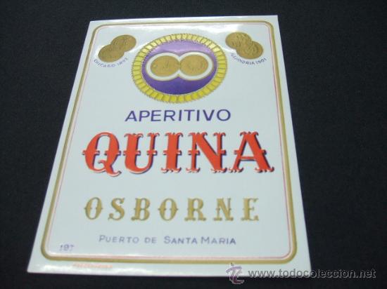 Etiquetas antiguas: ETIQUETA - OSBORNE - QUINA - APERITIVO - PUERTO DE SANTA MARIA - ESPA&Ntilde;A -