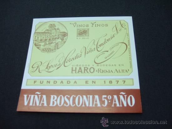 Etichette antiche: ETIQUETA - VI&Ntilde;A BOSCONIA 5&ordm; A&Ntilde;O - VI&Ntilde;EDOS Y BODEGAS EN HARO - RIOJA ALTA -