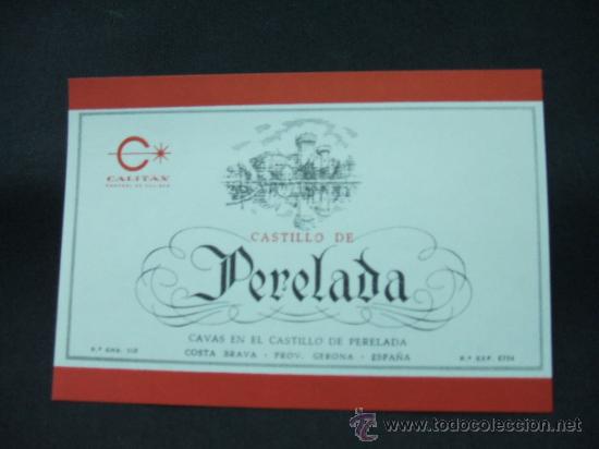 Etichette antiche: ETIQUETA - CASTILLO DE PERELADA - CAVAS EN EL CASTILLO DE PERELADA -