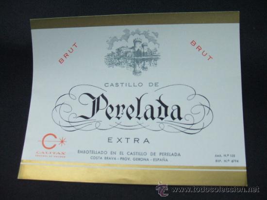Old Labels: ETIQUETA - BRUT - CASTILLO DE PERELADA - EXTRA - EMB. EN EL CASTILLO DE PERELADA -
