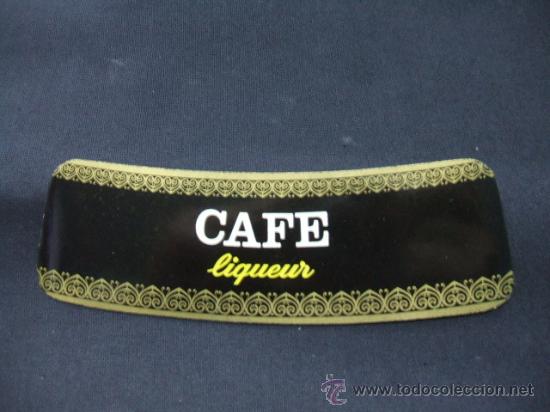 Alte Etiketten: ETIQUETA - CAFE - LIQUEUR -