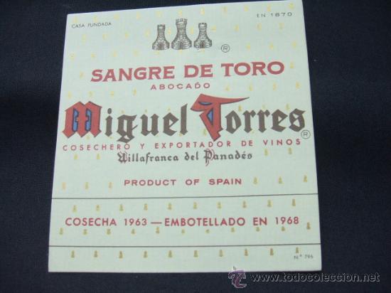 Alte Etiketten: ETIQUETA - SANGRE DE TORO - ABOCADO - MIGUEL TORRES - COSECHA 1963-EMBOTELLADO EN 1968